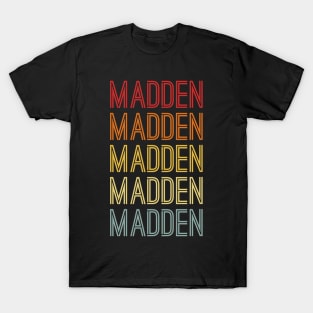 Madden Name Vintage Retro Pattern T-Shirt